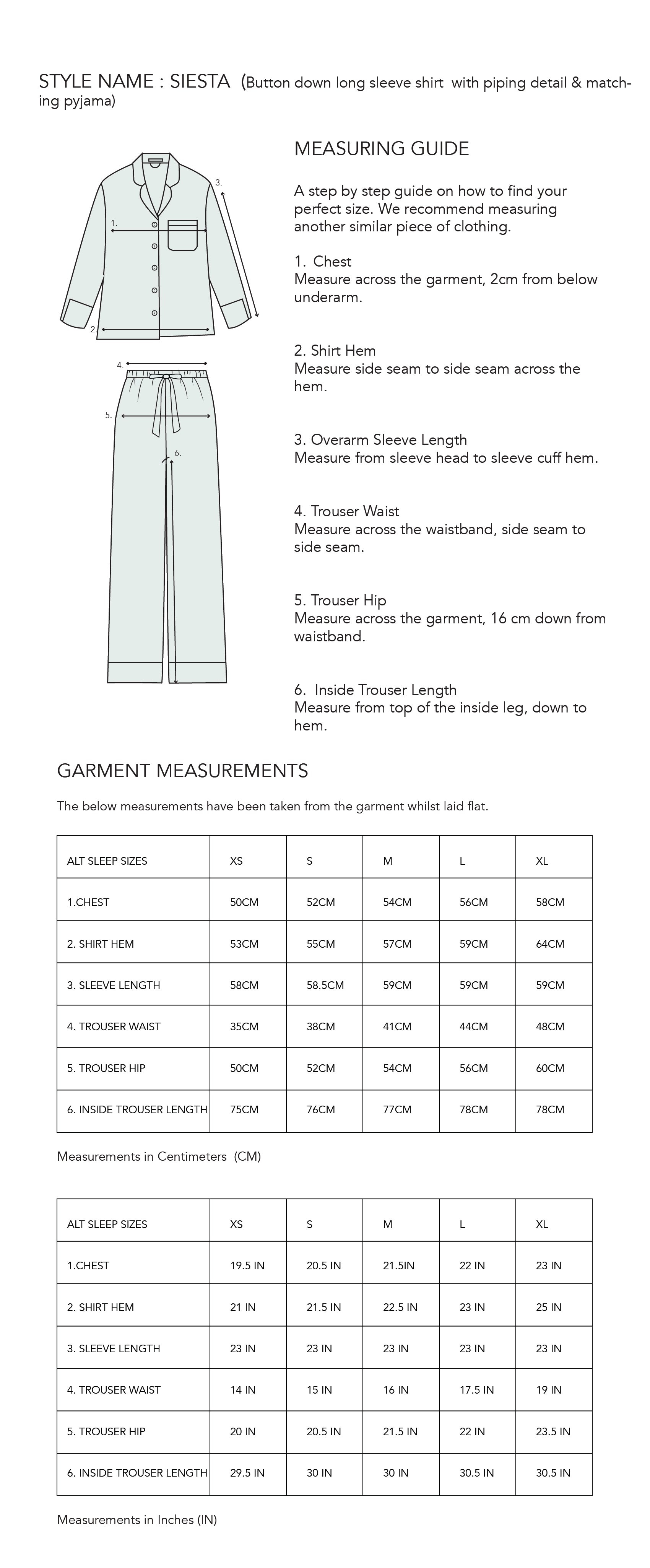 Size and measuring guide for Button down long sleeve pyjama set in rainforest green with contrast piping. Indulge in luxury sleepwear with our signature collection by AltSleep. From stylish pyjamas to elegant kaftans, made-to-order our brand offers sleep solutions exclusively made for you. We believe in conscious fashion, provide customisations beyond standard sizes of XS to XL using superior fabrics for the best quality night wear.